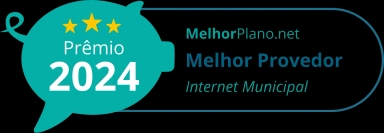 Selo melhor provedor - melhor plano